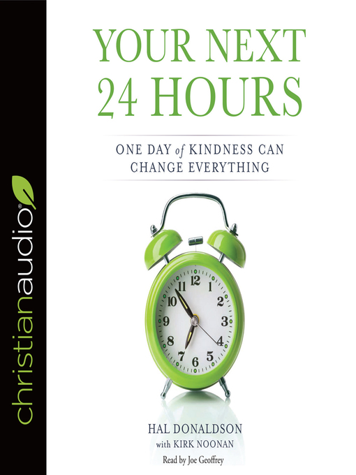 Title details for Your Next 24 Hours by Hal Donaldson - Available